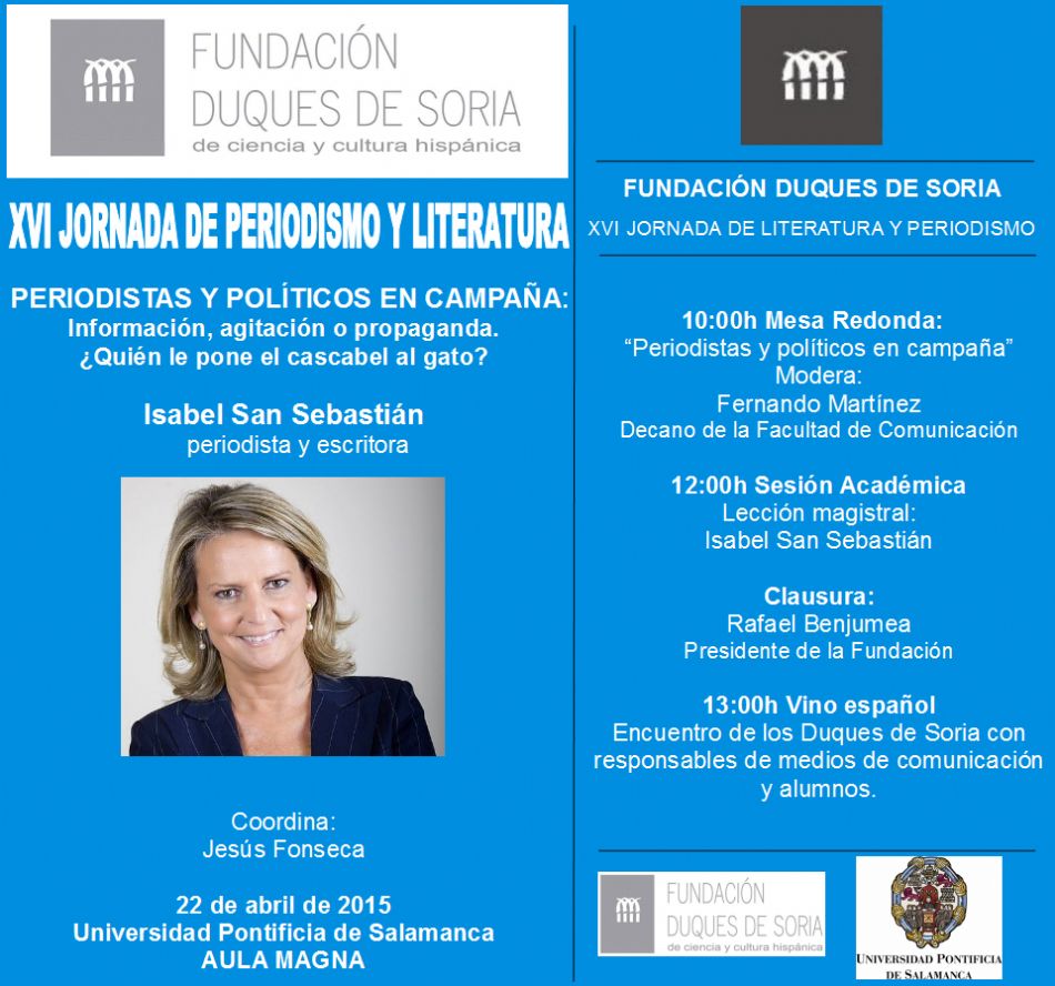 La periodista y escritora Isabel San Sebastián pronunciará la lección magistral de la XVI Jornada de Periodismo y Literatura que organiza la Fundación Duques de Soria