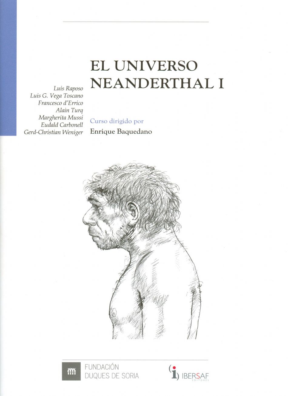 El Universo Neanderthal I
