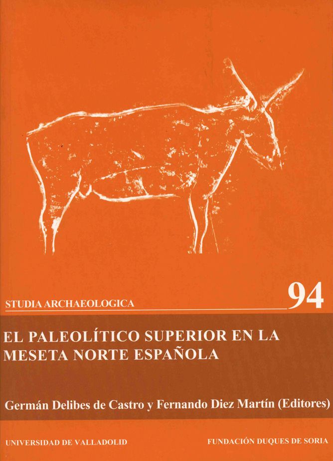 El Paleolítico Superior en la Meseta Norte Española
