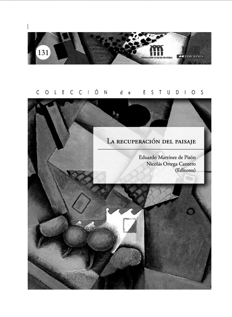 2008 - La recuperación del paisaje