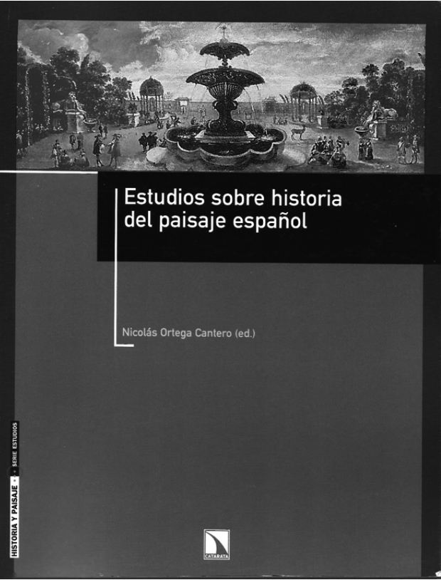  2002 - Estudios sobre historia del paisaje español